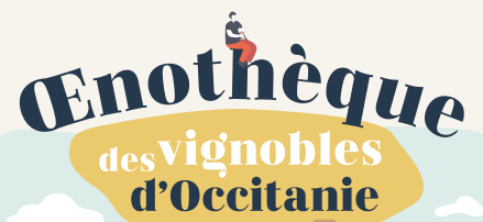 Œnothèque des Vignobles d’Occitanie