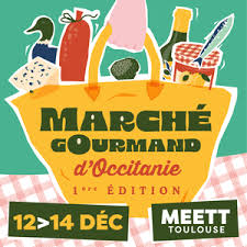 MARCHE GOURMAND D’OCCITANIE
